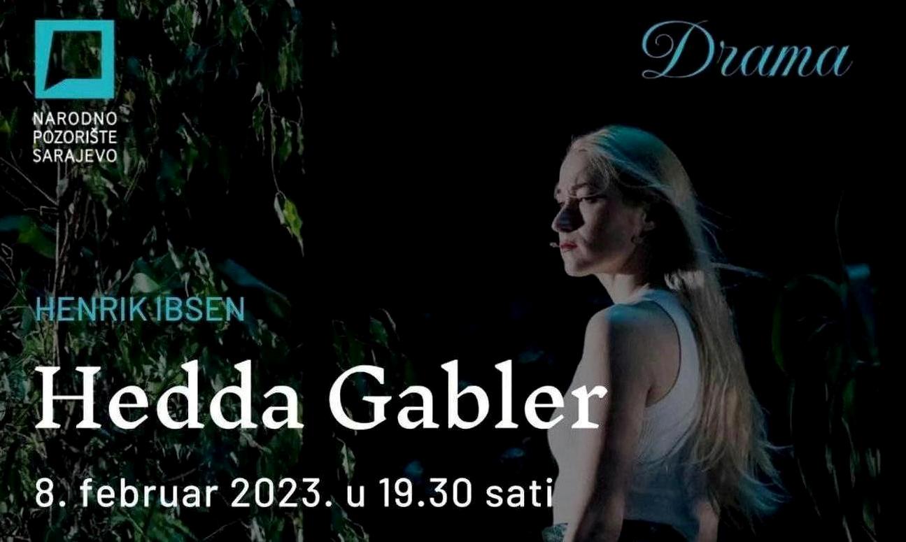 Narodno pozorište Sarajevo: U svijetu intime Ibsenove Hedde Gabler…